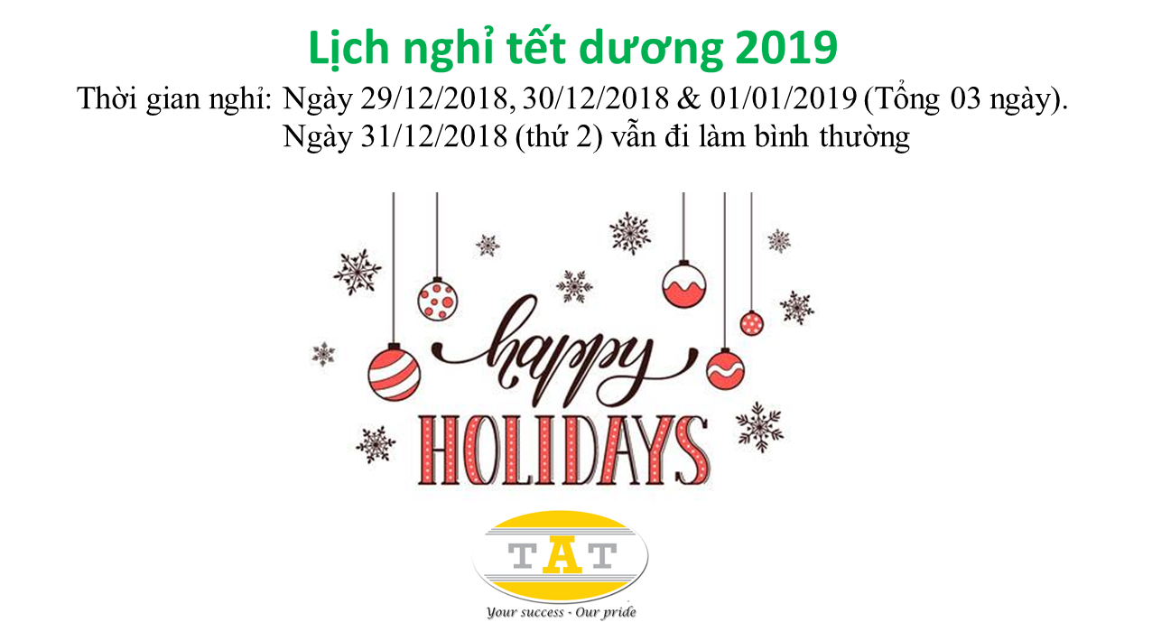 THÔNG BÁO NGHỈ TẾT DƯƠNG LỊCH 2019 